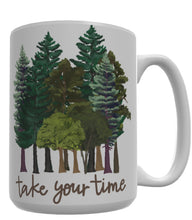 Load image into Gallery viewer, Take Your Time