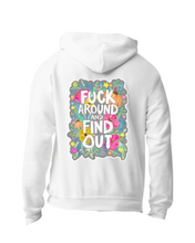 Load image into Gallery viewer, FUCK AROUND AND FIND OUT Shirts, Hoodies and more