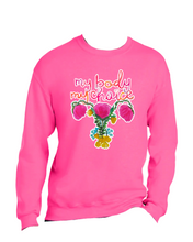 Load image into Gallery viewer, My Body My Choice Shirts, hoodies and more