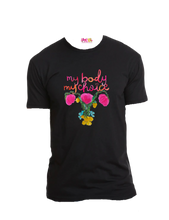 Load image into Gallery viewer, My Body. My Choice.