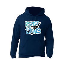 Load image into Gallery viewer, RESPECT THE LOCALS -Hoodies and more

